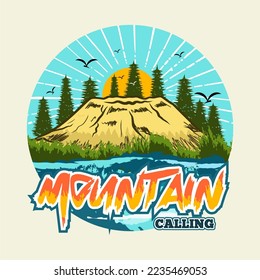 Mountain Calling. Mountain T-Shirt Design. Vector File Formats, EPS (Editable)
