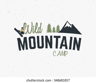 Mountain camp vintage mountain explorer label Outdoor adventure logo design Travel hand drawn and hipster insignia. Snowboard icon symbol Wilderness, forest camping badge. Use for hiking parks Vector