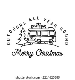 Mountain Camping christmas badge design with RV trailer in line art style and quote outdoors all the year Merry Christmas. Travel logo graphics. Stock vector label