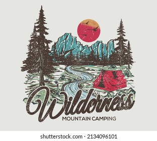 Mountain camping  print design for t shirt. Wilderness vintage artwork for poster, sticker, apparel and others. 