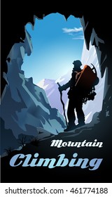 Mountain climbing poster. Mountaineer with a backpack and mountain panorama. Vector illustration