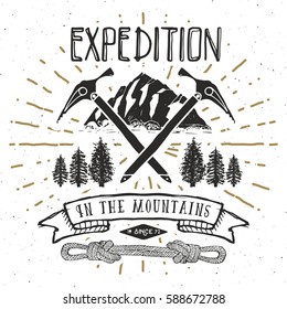 Mountain expedition vintage label retro badge. Hand drawn textured emblem outdoor hiking adventure and mountains exploring, Extreme sports, grunge hipster design, typography print vector illustration.