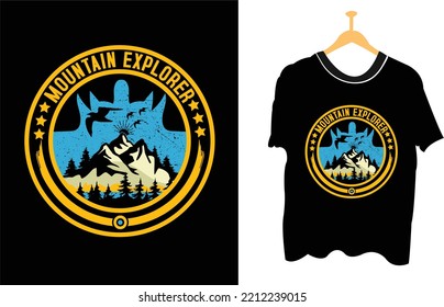 mountain explored t-shirt design for mountain, and outdoor hiking lovers. Vector Illustration With T-shirt mockup. 