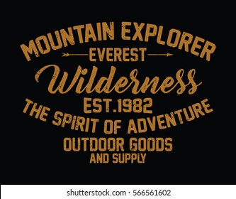 Mountain explorer, everest, wilderness typography, t-shirt graphics, vectors