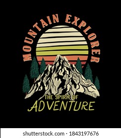 Mountain explorer.Mountain adventure themed graphic design.Print design suitable for t shirt.