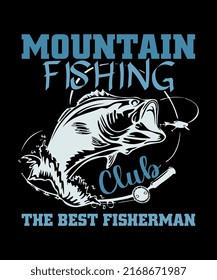 Mountain Fishing Club T-shirt Design Vector Illustration