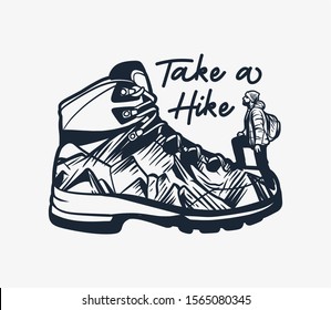 Mountain hiking quote typography Take a Hike with hiking boot and man climber illustration