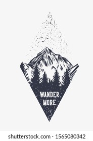 Mountain hiking quote typography Wander More with mountain scene vintage retro illustration