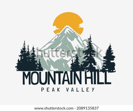 mountain hill slogan with pine forest and mountain vector illustration