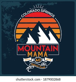 Mountain illustration, outdoor adventure.  Vector graphic for t shirt, pillow, mug, sticker and other uses. Outdoor Adventure Inspiring Motivation Quote. 100% Vector Typography