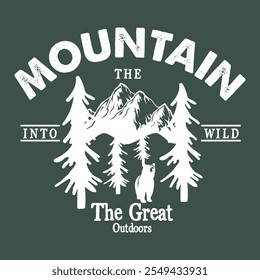 Mountain Into The Wild The Great Outdoors