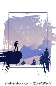 Mountain landscape. The frame of brush strokes. Hiking. Adventure. Travel concept of discovering, exploring and observing nature. Polygonal minimalistic graphic flat design. Vector illustration.