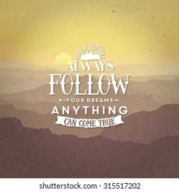 Mountain landscape illustration with slogan