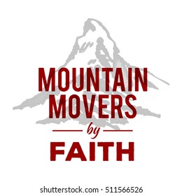 Mountain Movers by Faith Christian Emblem Faith Concept Logo Design Art