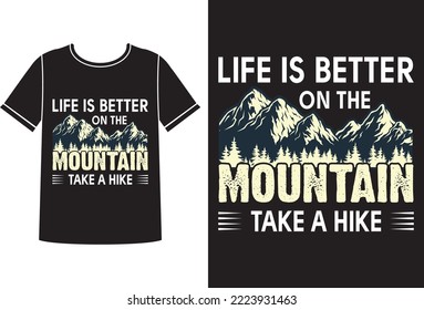 The mountain take a hike t-shirt design template