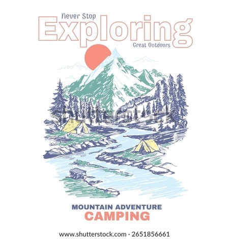 mountain tee shirt graphics in vector. exploring mountain slogan typography graphics. mountain adventure out door tee shirt design. camping t shirt