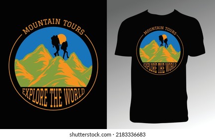 Mountain Tours Explore The World T Shirt Design. 