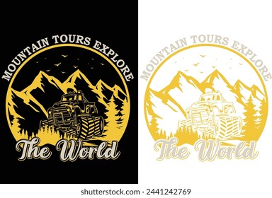 Mountain tours explore the world , t shirt design vector 