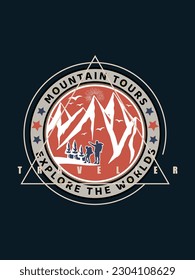 Mountain tours explore the worlds t shirt design 