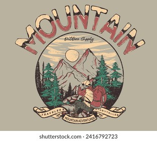 Mountain track. Mountain graphic print design for apparel, stickers, posters and background. Great outdoor. Go outside. Never stop exploring. Vintage artwork.