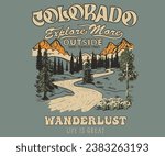 Mountain with tree  vintage print design. Mountain with sunset and river. Life is great. Colorado national park. Adventure at the mountain graphic artwork for t shirt and others. Wanderlust.