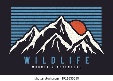 Mountain typography graphics for slogan tee shirt with sun and stripes. Mountain adventure print for apparel, t-shirt design with grunge. Wildlife slogan. Vector illustration.