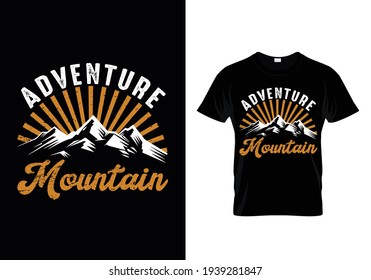 Mountain typography T shirt design 