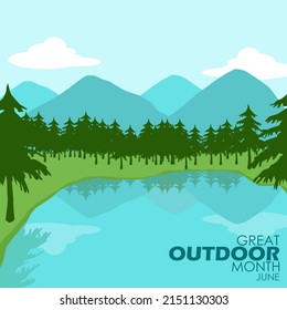 Mountain view with beautiful lake surrounded by trees on cloudy sunny day and bold texts, Great Outdoors Month in June