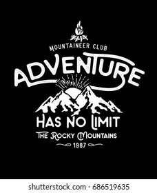 Mountaineering and adventure.Mountain and typographic printing
