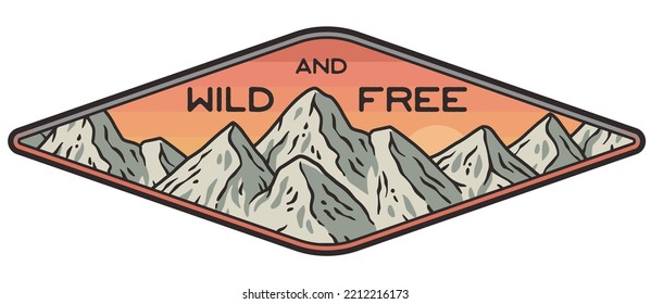 Mountains adventure outdoor print. Nature wild life explore. Wanderlust and camping