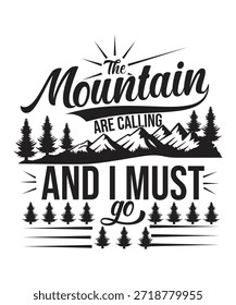 Las Montañas Están Llamando Diseño De Tipografía De Aventura