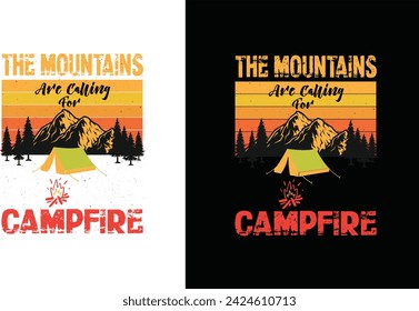 Mountains Are Calling For Campfire