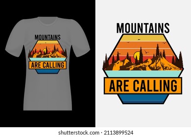 Mountains Are Calling Hand Drawn Vintage T-Shirt Design