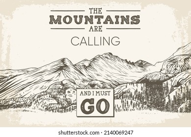 The mountains are calling. Hand-drawn vector line art illustration