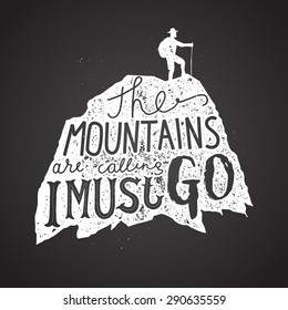 Mountains calling label. Hiker silhouette lettering chalk on board. Vector illustration