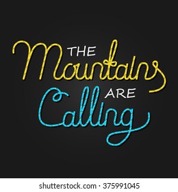 The mountains are calling lettering made of rope vector illustration