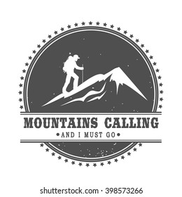 Mountains calling and I must go. Mountains logo template. Vintage emblem with mountains. logotype/badge with ribbon. Motivation and inspiration illustration isolated on white 