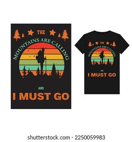 Las montañas están llamando y debo ir al Diseño de Camisas.
