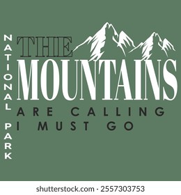 The Mountains Are Calling National Park