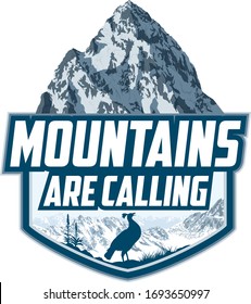 The Mountains Are Calling. vector Outdoor Adventure Inspiring Motivation Emblem logo illustration	with himalayan monal
