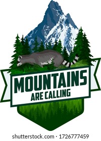 Mountains Are Calling. vector Outdoor Adventure Inspiring Motivation Emblem logo illustration with racoon