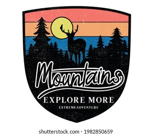 Mountains explore with deer vector design for t-shirt. Retro outdoor batch design.