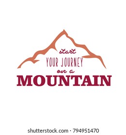Mountains explorer vintage hand drawn label. Hipster t-shirt design. Isolated on white background