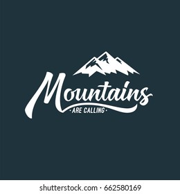 Mountains hand drawn illustration with lettering elements. Typographic emblem.