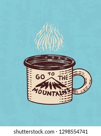 Mountains and Tea cup logo. Camping label. Trip in the forest, outdoor and adventure and pine trees. Colored badge on the chalkboard. Hand drawn vintage pin.