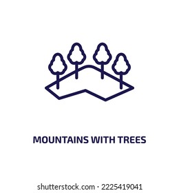 mountains with trees icon from nature collection. Thin linear mountains with trees, mountain, tree outline icon isolated on white background. Line vector mountains with trees sign, symbol for web and 