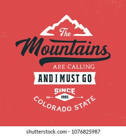 Mountains typography. Colorado state textured vintage vector t-shirt and apparel design, typography, print, logo, poster. Vector