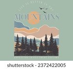 Mountains vector print design. Take me to the mountain. Explore more artwork for t-shirt, stickers, posters, wall art, background and others. 
