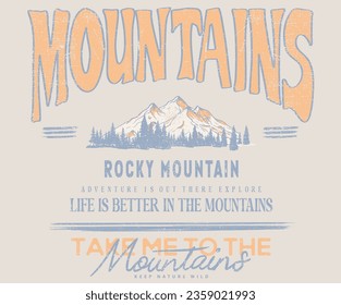 Mountains vector print design. Take me to the mountain. Life is better in the hill.