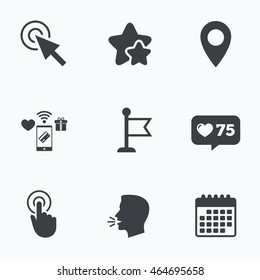 Mouse cursor icon. Hand or Flag pointer symbols. Map location marker sign. Flat talking head, calendar icons. Stars, like counter icons. Vector